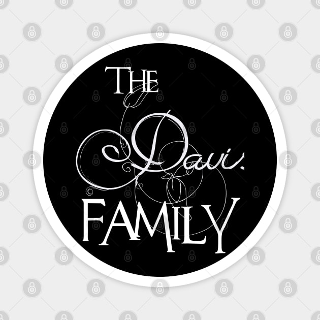 The Davis Family ,Davis NAME Magnet by inevitablede